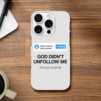 He Didn’t Unfollow Me Christian Iphone Tough case - ClaimedbyGodDesigns