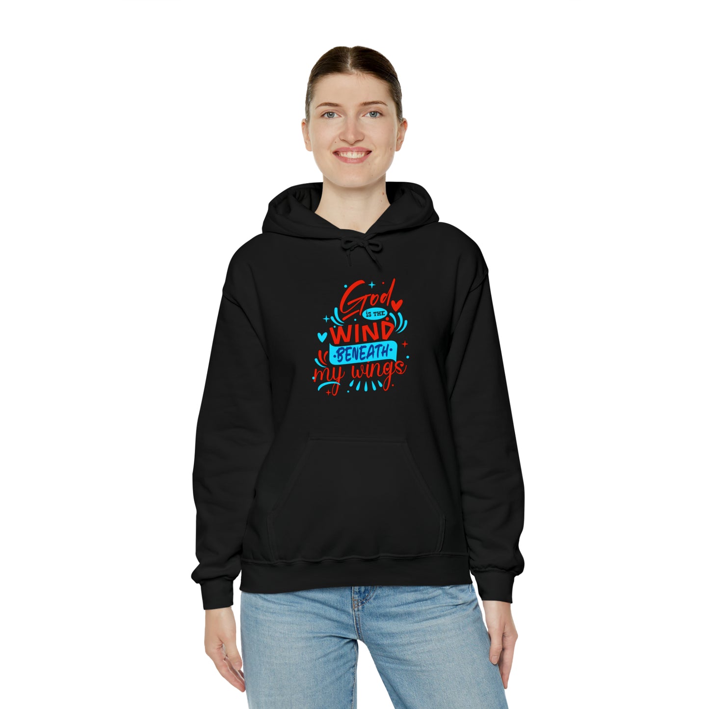 God Is The Wind Beneath My Wings Unisex Hooded Sweatshirt