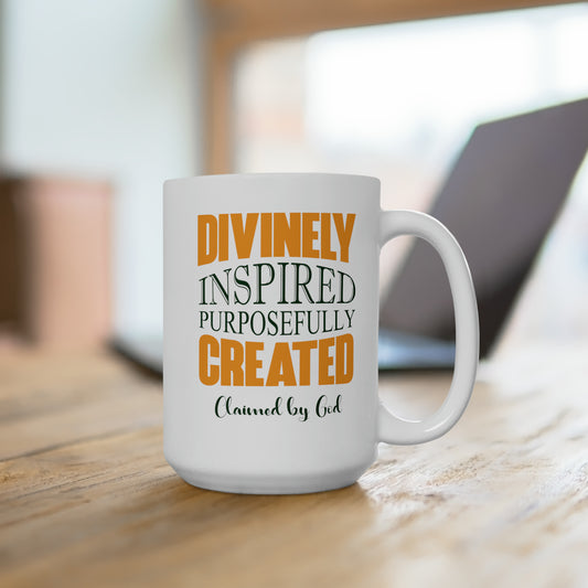 Divinely Inspired Purposefully Created Christian White Ceramic Mug 15oz (double sided print)