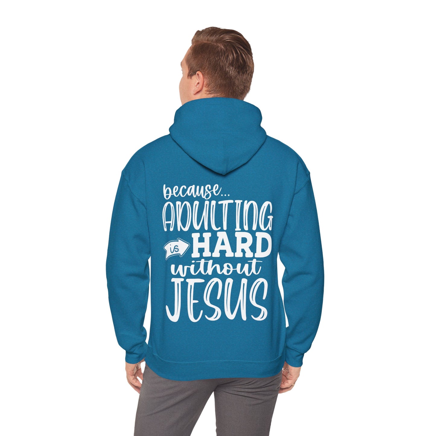 Pray Wait Trust Because Adulting Is Hard Without Jesus Unisex Christian Hooded Pullover Sweatshirt