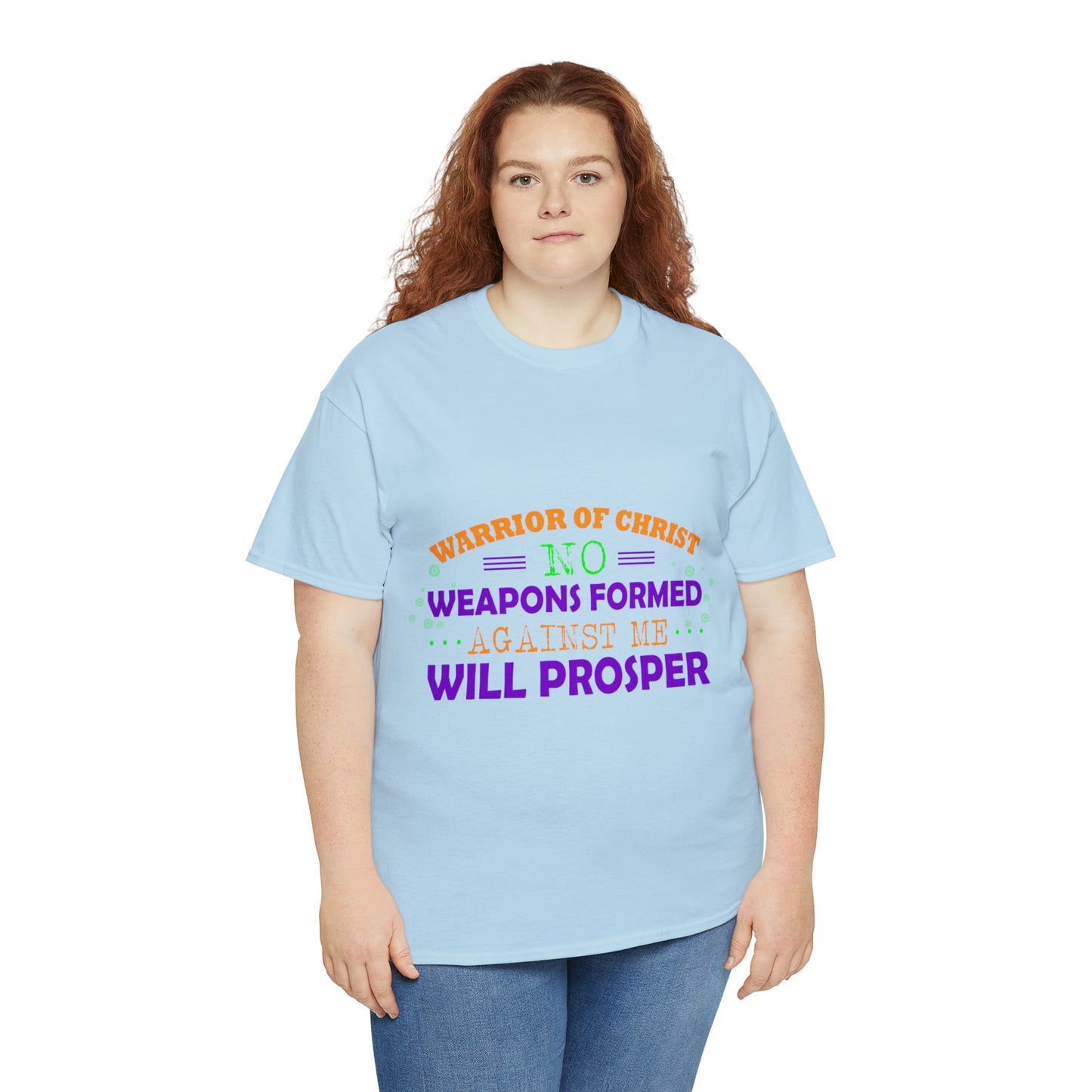 Warrior Of Christ No Weapons Formed Against Me Will Prosper Unisex Heavy Cotton Tee