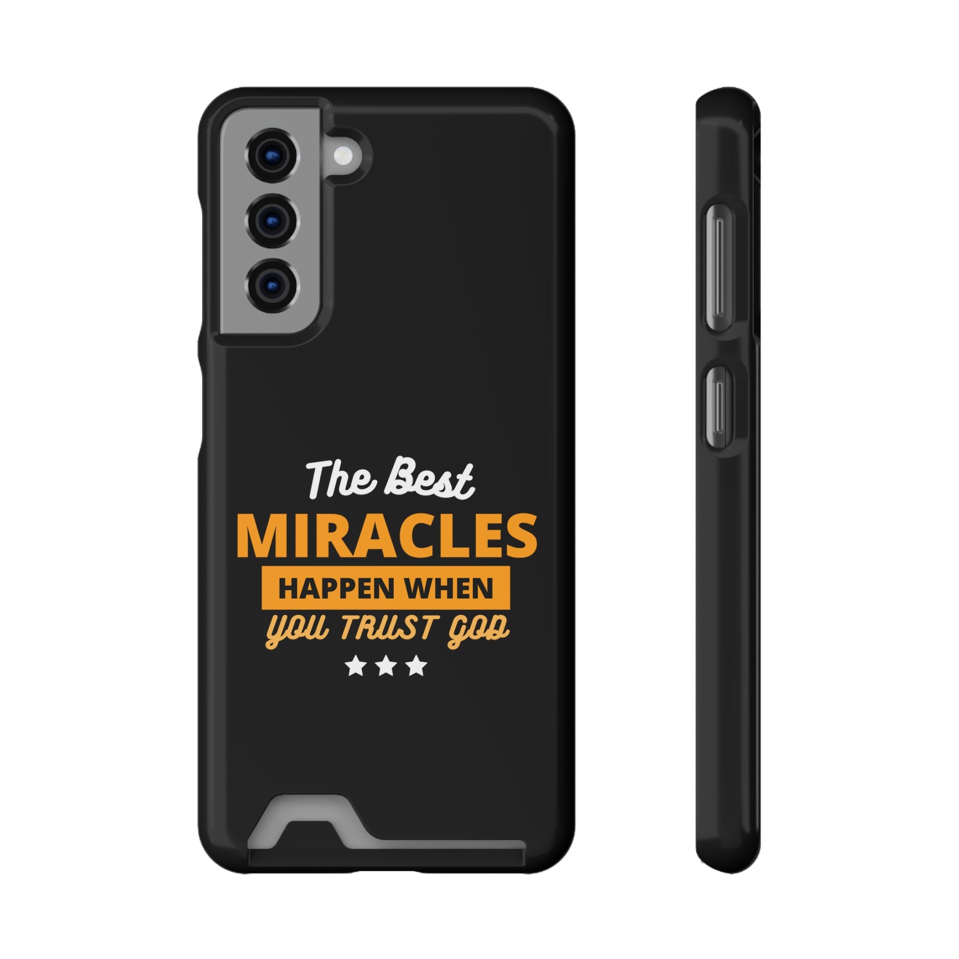 The Best Miracles Happen When You Trust God Christian Phone Case With Card Holder Printify