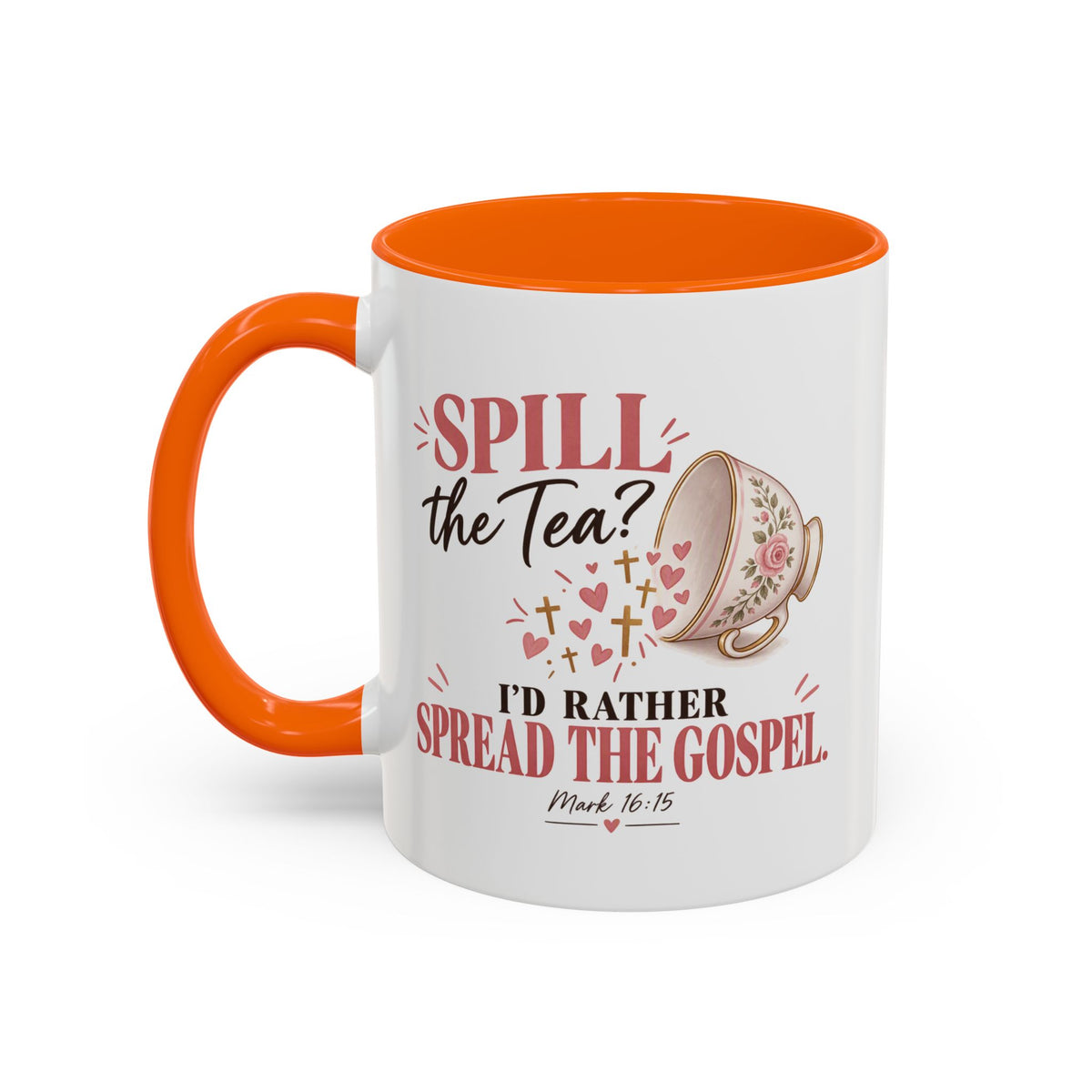 Spill the Tea, Spread the Gospel Christian Coffee Mug