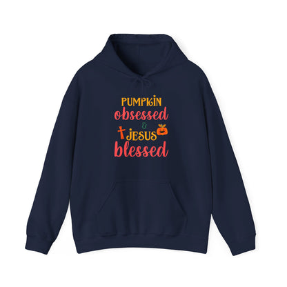 Pumpkin Obsessed And Blessed by Him Halloween Unisex Christian Pullover Hooded Sweatshirt