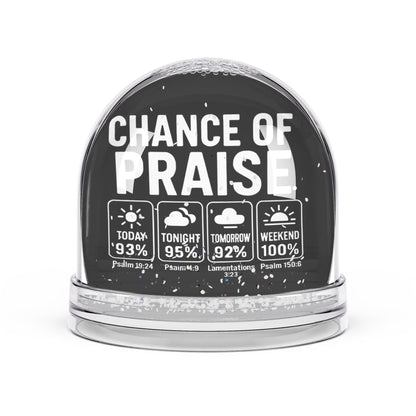 Christian Snow Globe, Religious Home Decor, Inspirational Gift, Christmas Decoration, Chance of Praise