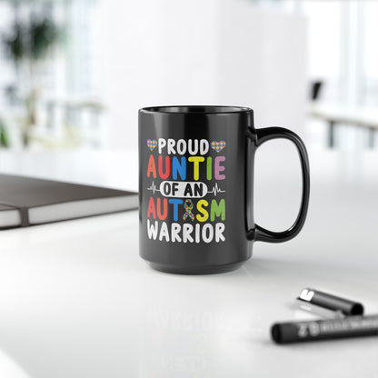 Proud Auntie Autism Warrior Mug - 11oz & 15oz Coffee Cup