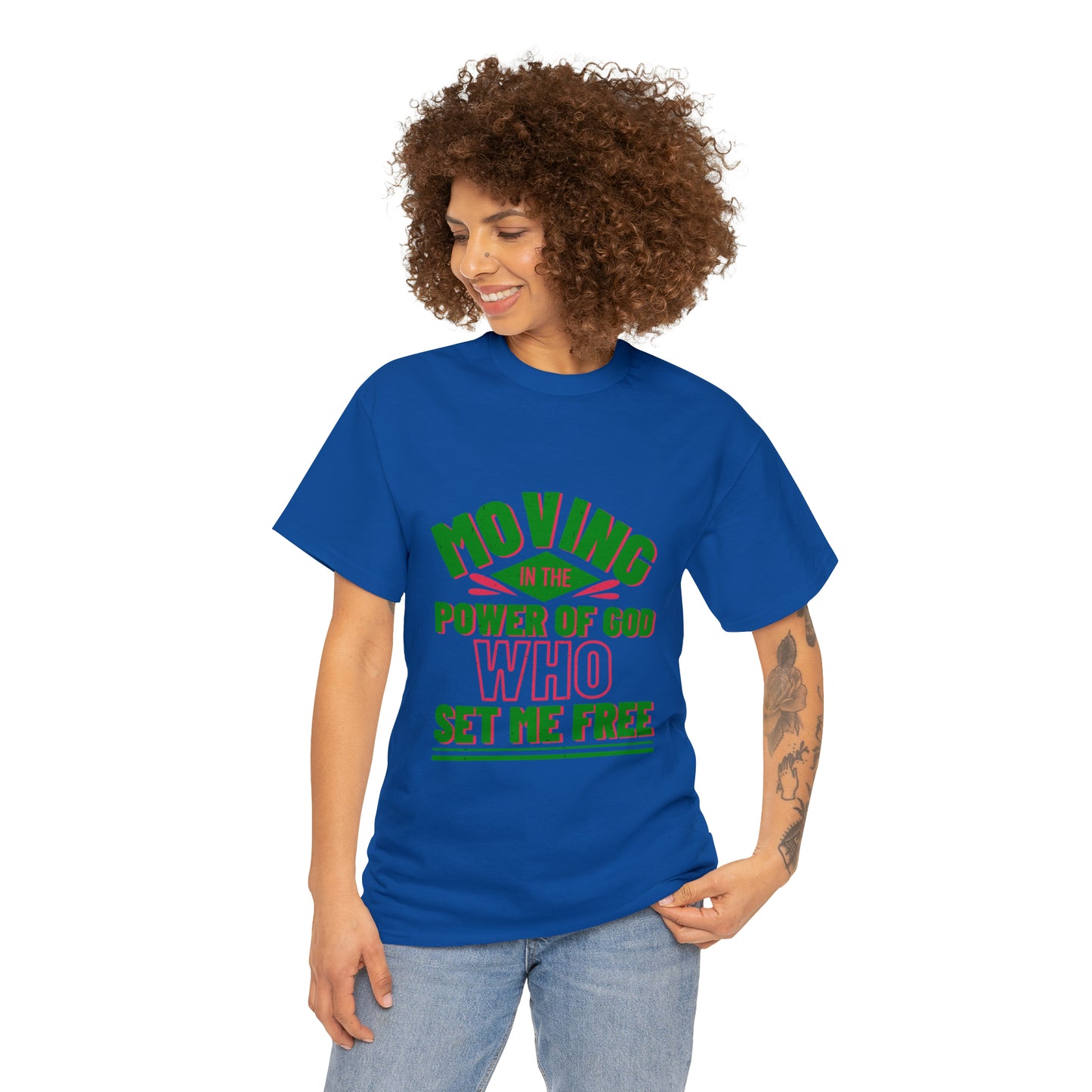 Moving In The Power Of God Who Set Me Free Unisex Heavy Cotton Tee