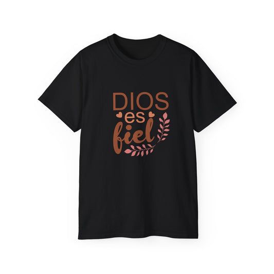 DIOS ES FIEL Christian Spanish Unisex T-shirt Printify
