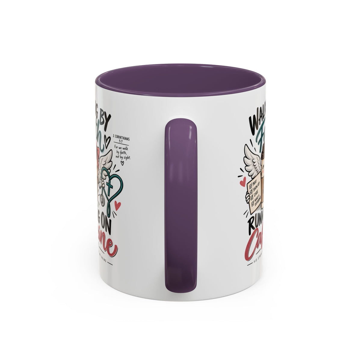 Walking By Faith, Running On Caffeine Coffee Mug (Accent)