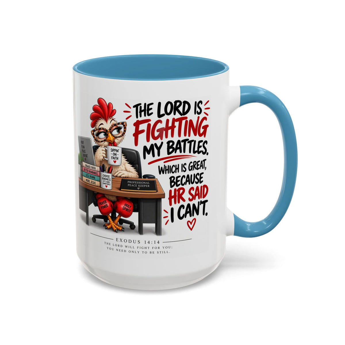 Inspirational Accent Coffee Mug — “The Lord Is Fighting My Battles” Faith Quote (11/15oz)