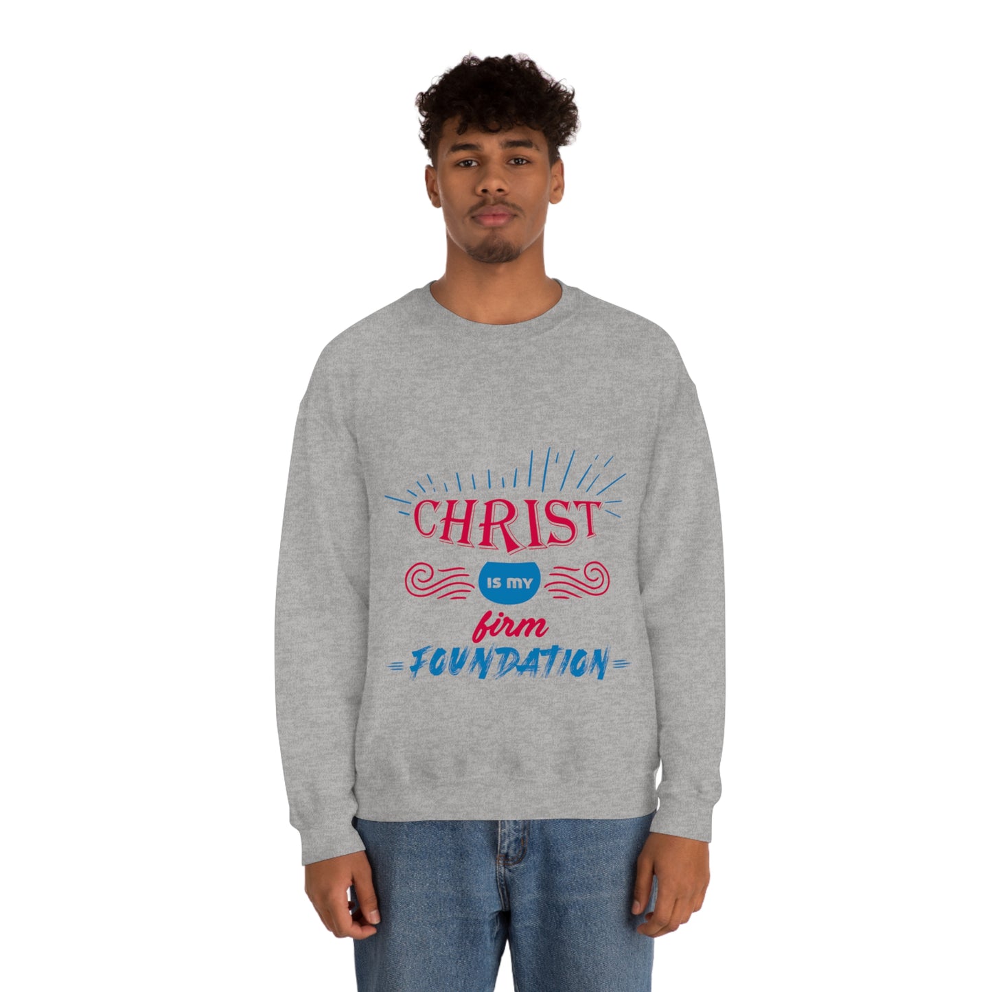 Christ Is My Firm Foundation Unisex Heavy Blend™ Crewneck Sweatshirt