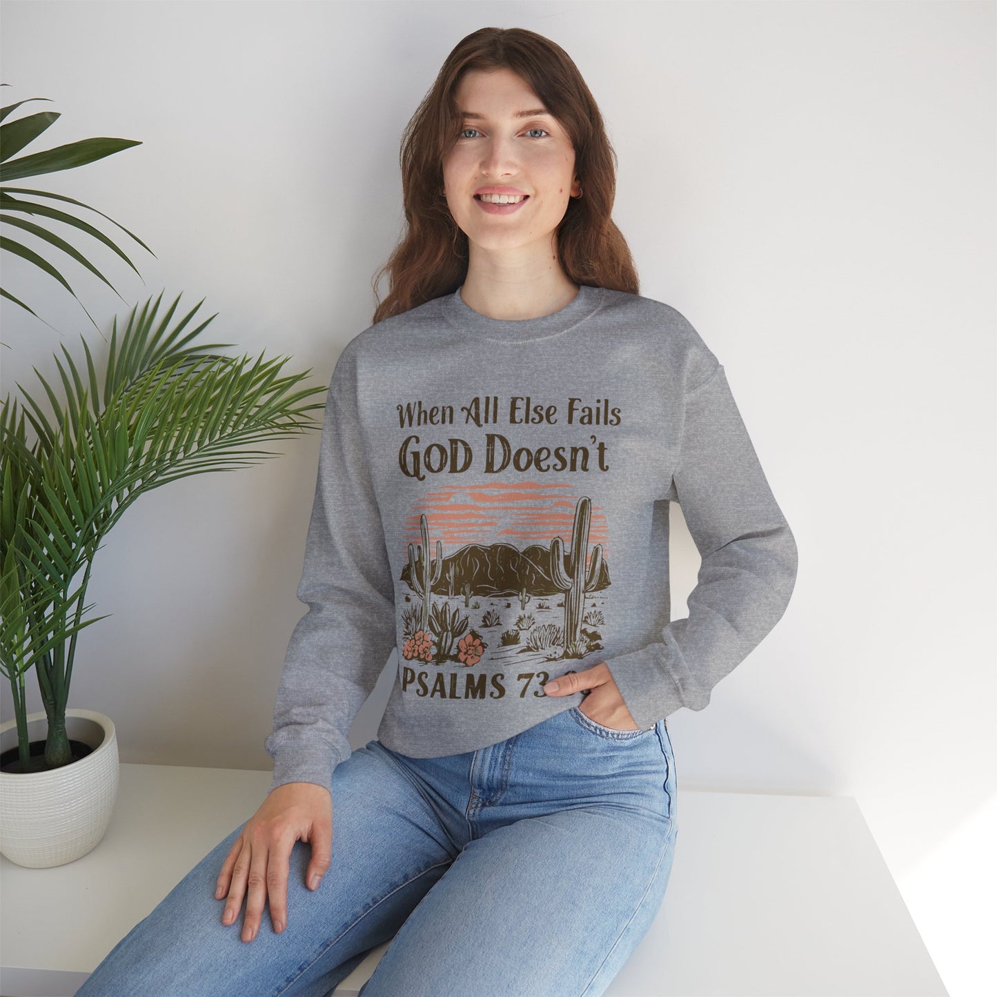 When All Else Fails God Doesn't Unisex Heavy Blend™ Crewneck Christian Sweatshirt