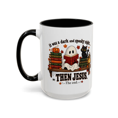 Halloween Christian Coffee Mug — “It Was a Dark and Spooky Night… Then Jesus” Accent Mug