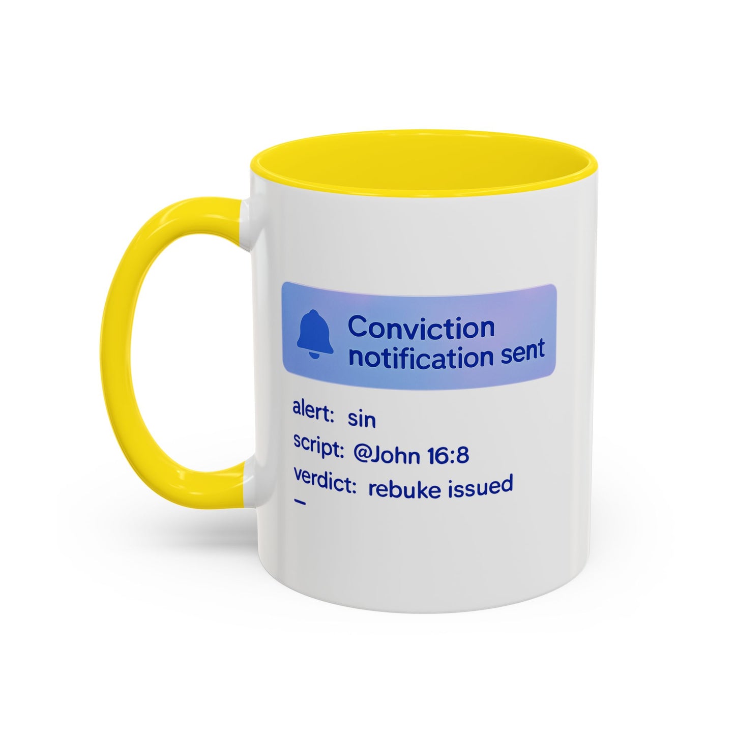 Conviction Notification Accent Coffee Mug - Unique Gift for Christians, Bible Study, Inspirational Drinkware, Alert and Verdict Theme - ClaimedbyGodDesigns