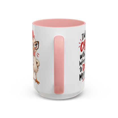Christian Coffee Mug — “Did You Check with Jesus Before You Came to Disturb My Peace?” Accent Mug