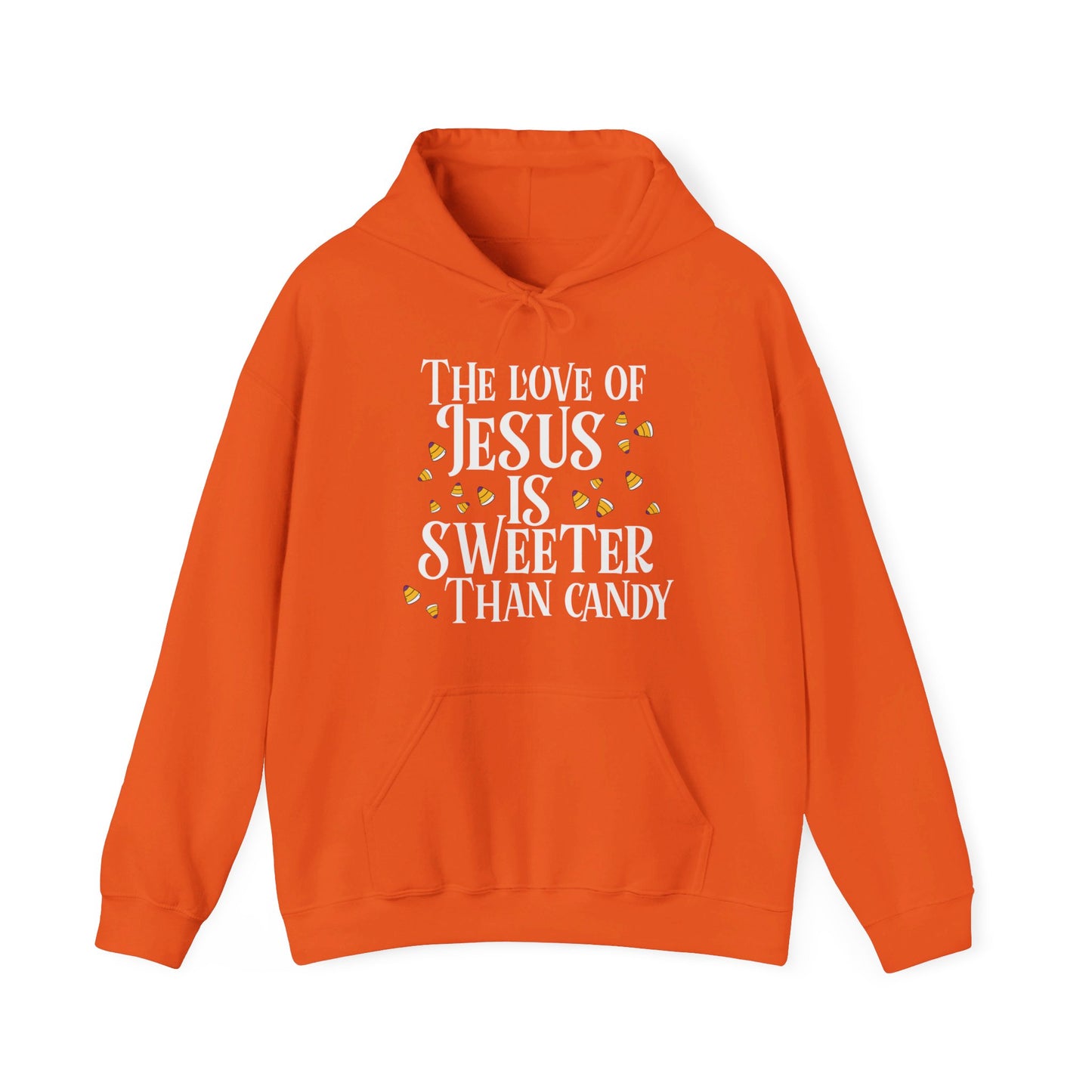 The Love Of Jesus Is Sweeter Than Candy Halloween Unisex Christian Pullover Hooded Sweatshirt