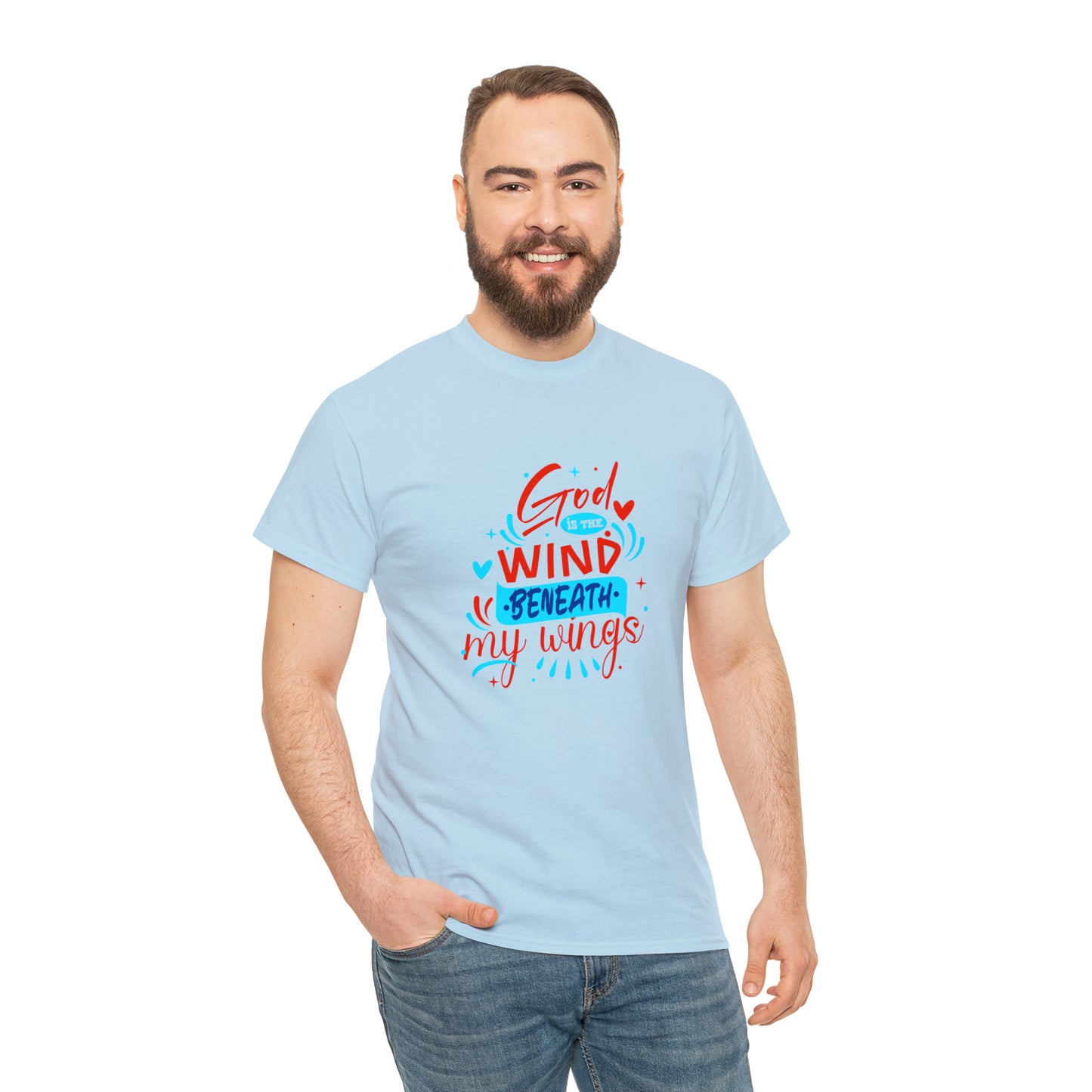 God Is The Wind Beneath My Wings Unisex Heavy Cotton Tee