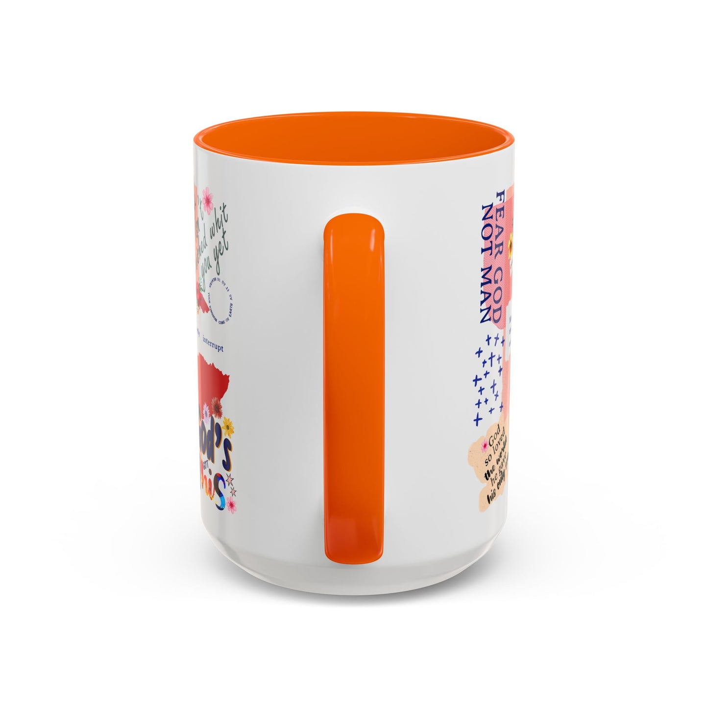 Inspirational Accent Coffee Mug - 11 & 15oz - Fear Him Not Man - Perfect Gift for Friends and Family