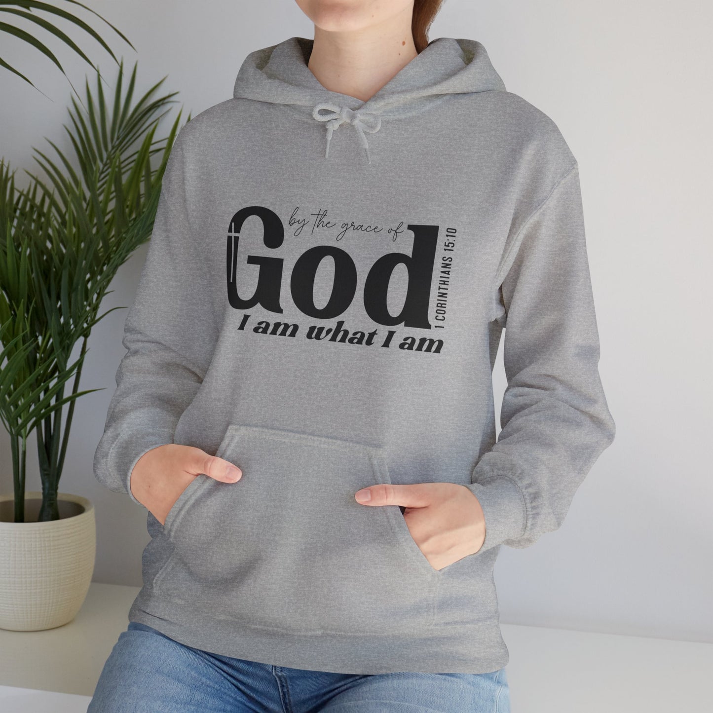 1 Corinthians 15:10 By The Grace Of God I Am What I Am Unisex Christian Pullover Hooded Sweatshirt