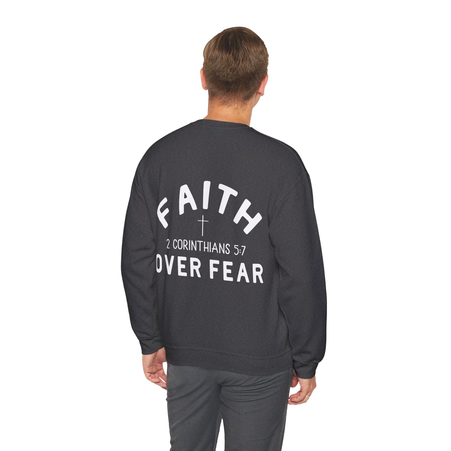 Faith Over Fear 3 Crosses  Unisex Heavy Blend™ Crewneck Christian Sweatshirt