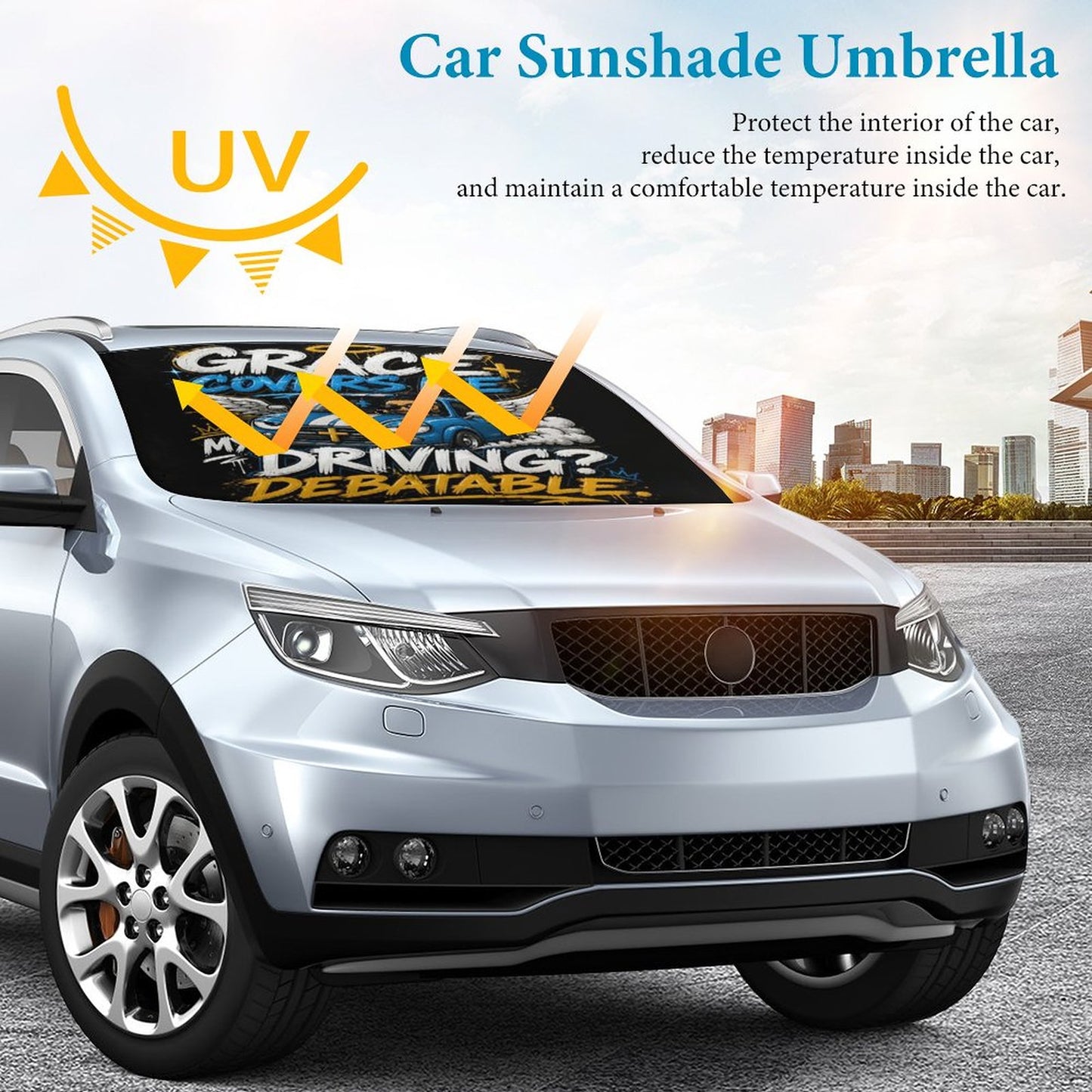 Grace Covers Me — My Driving? Debatable Christian Car Sunshade Umbrella - ClaimedbyGodDesigns