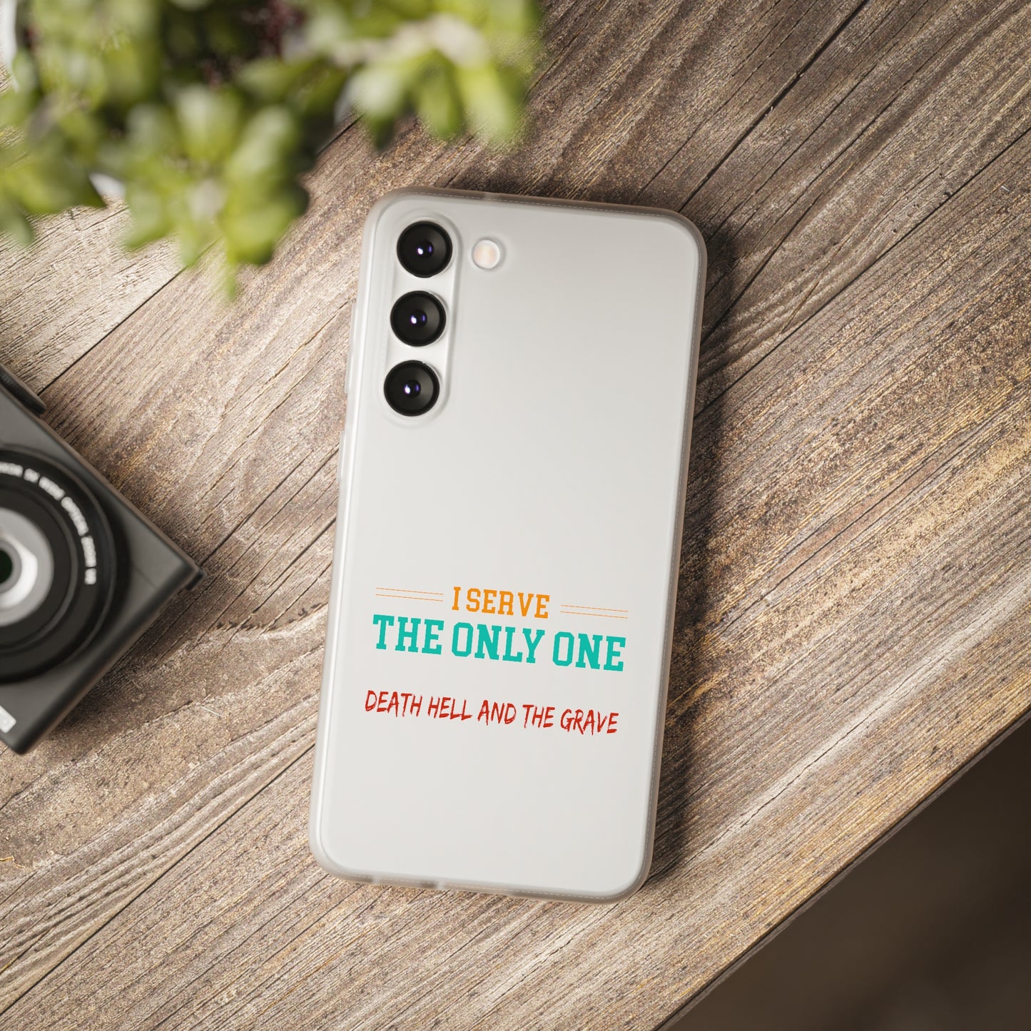 Child Of God I Serve The Only One Who Can Defeat Death Hell And The Grave Christian Flexi Phone Case Printify