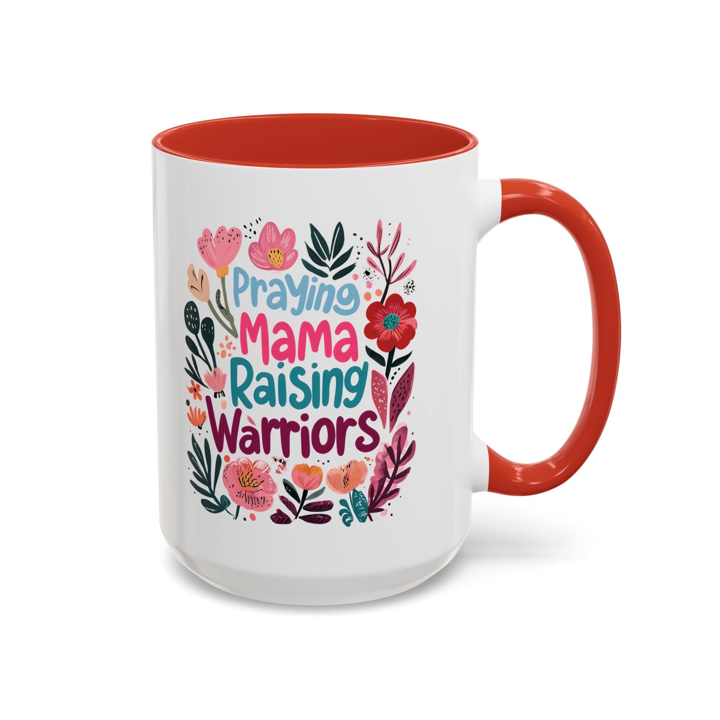 Floral Inspirational Coffee Accent Mug - Praying Mama Raising Warriors, Gift for Moms, Mother's Day Mug, Motivational Cup, Unique Kitchenware
