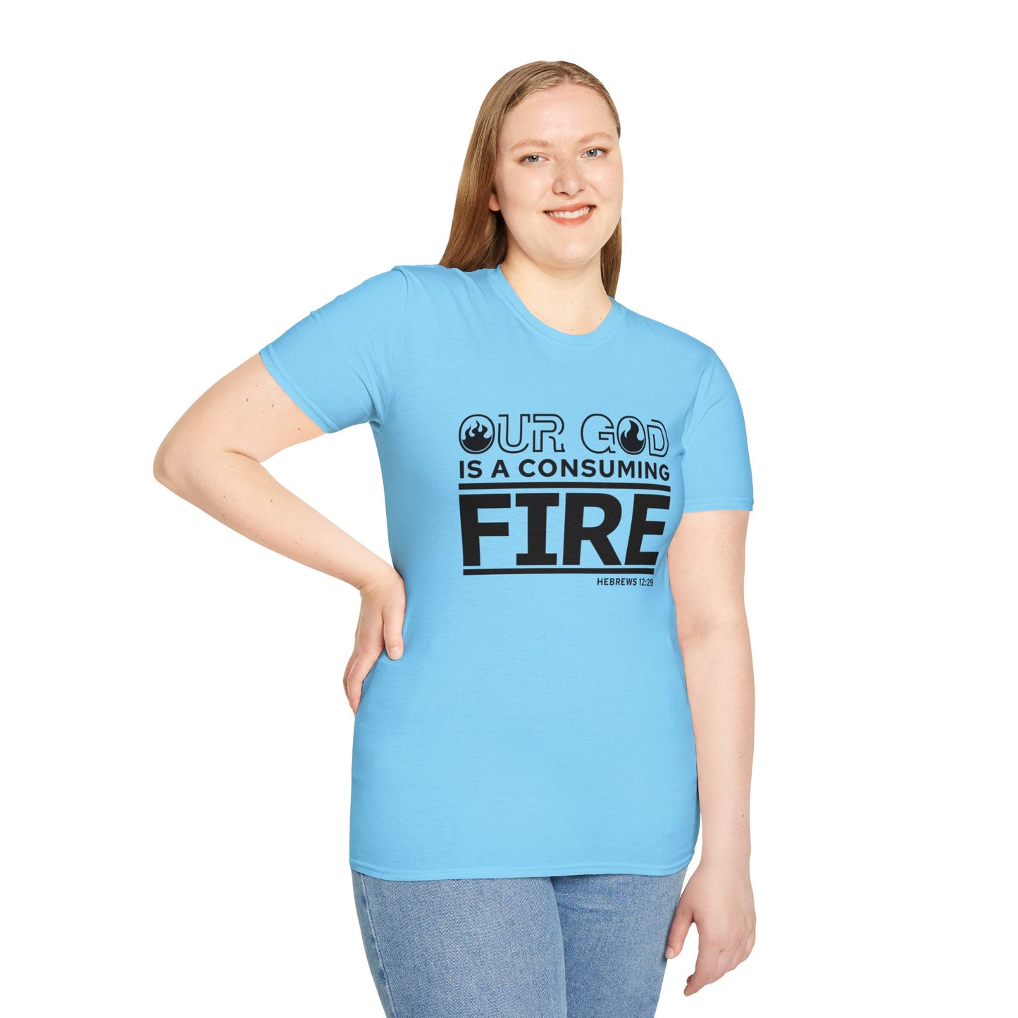 Our God Is A Consuming Fire Christian Unisex T-shirt