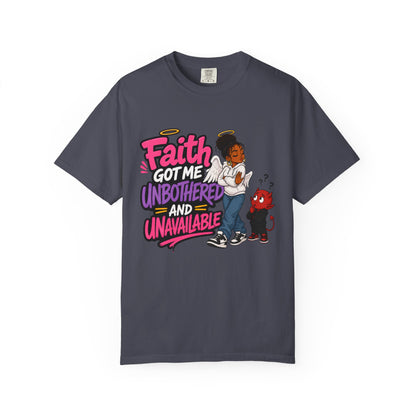 Faith Got Me Unbothered T-Shirt — Christian Inspirational Graphic Tee - ClaimedbyGodDesigns