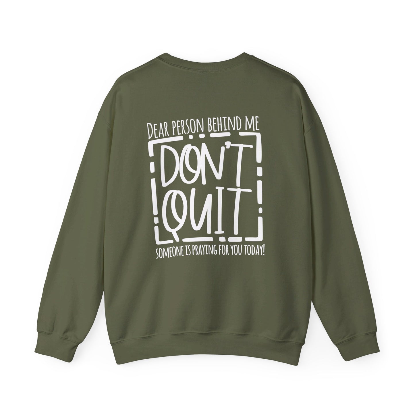 Pray For One Another Don't Quit Unisex Heavy Blend™ Crewneck Christian Sweatshirt