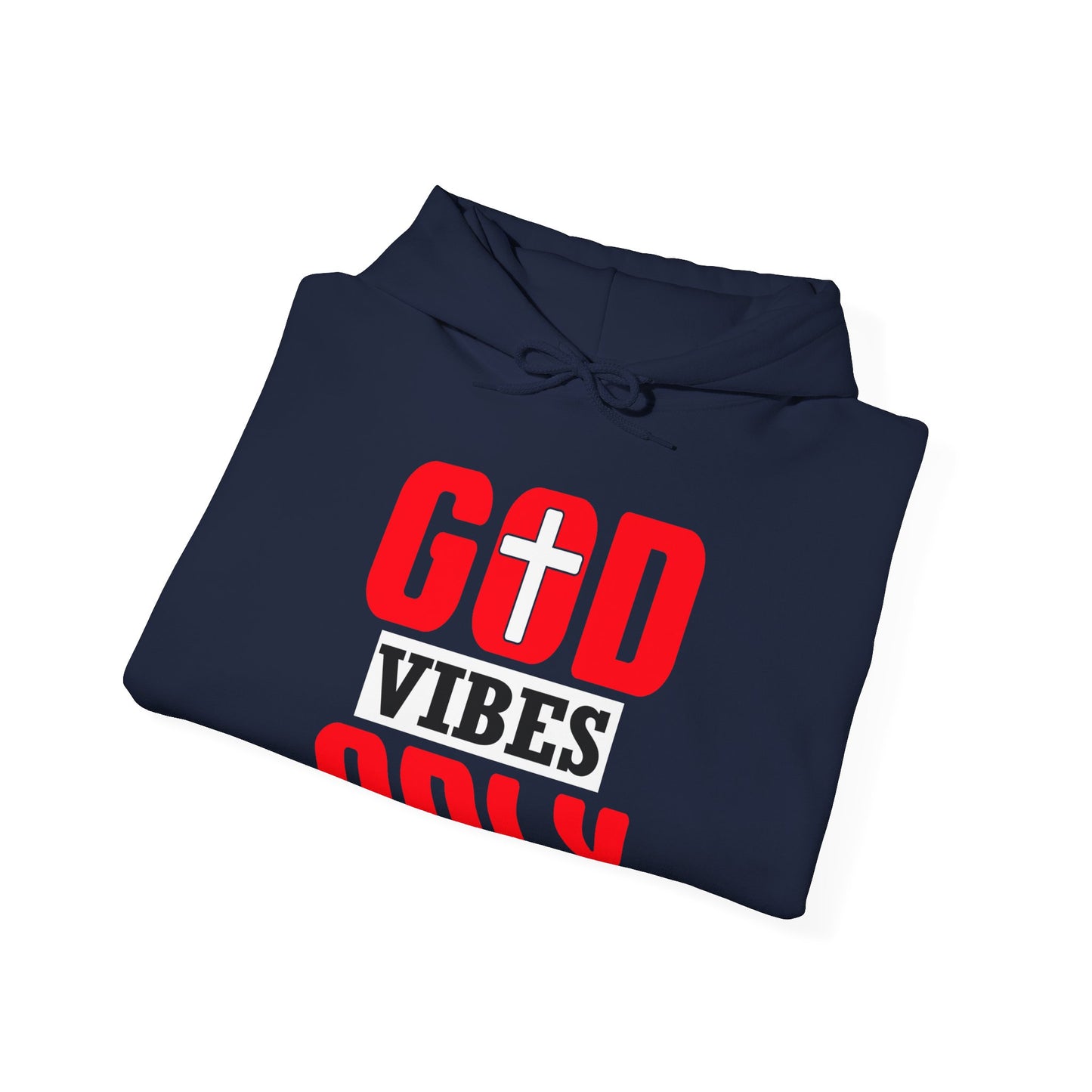 God Vibes Only Unisex Christian Hooded Pullover Sweatshirt