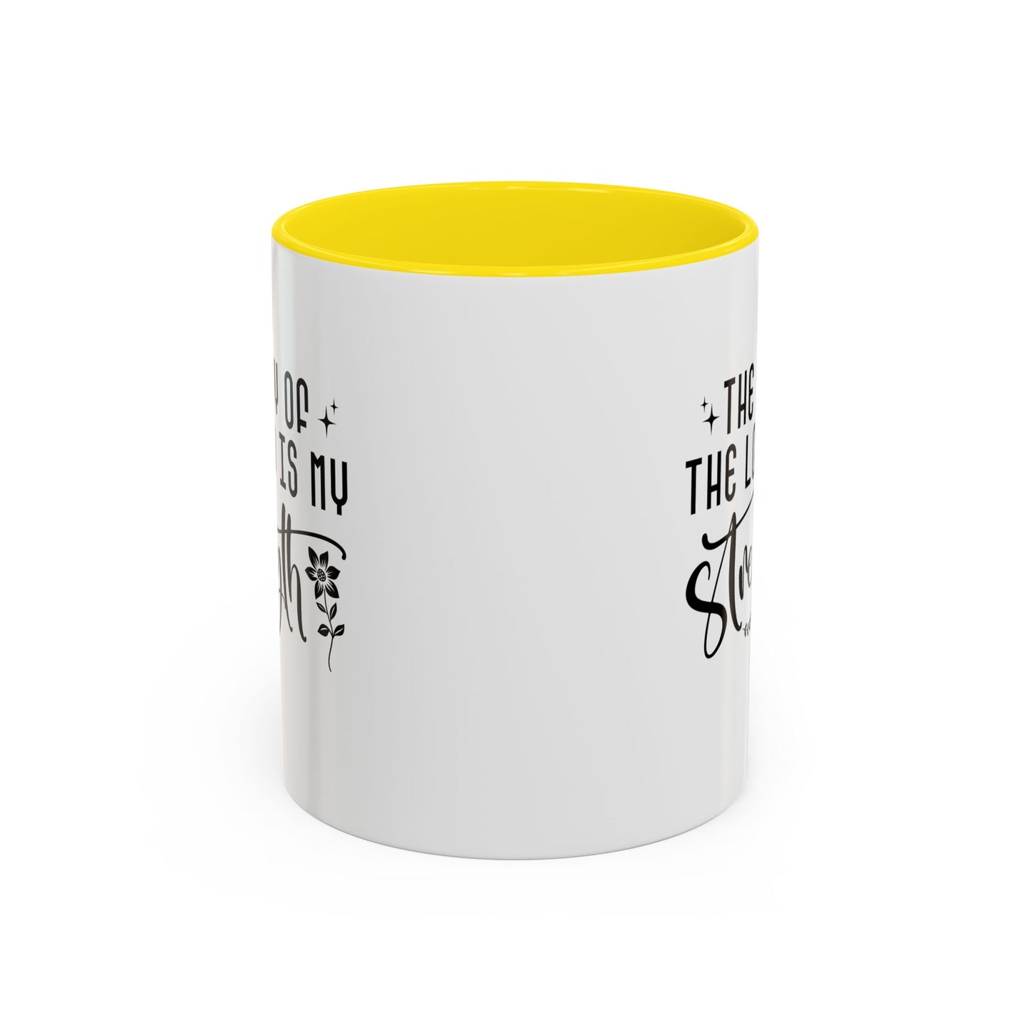 Inspirational Accent Coffee Mug - The Joy of the Lord is My Strength - Perfect for Faith Lovers