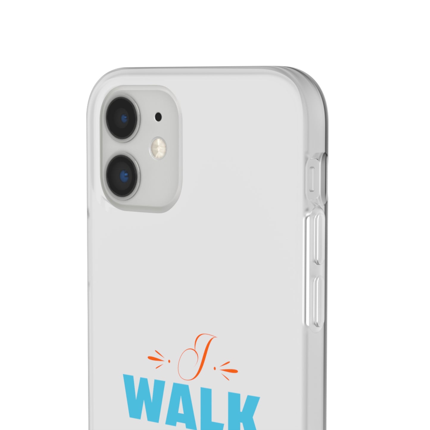 I Walk By Faith & Not By Sight Flexi Phone Case