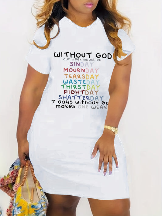 7 Days Without God Makes One Weak Plus Size Women's Christian Casual Dress claimedbygoddesigns