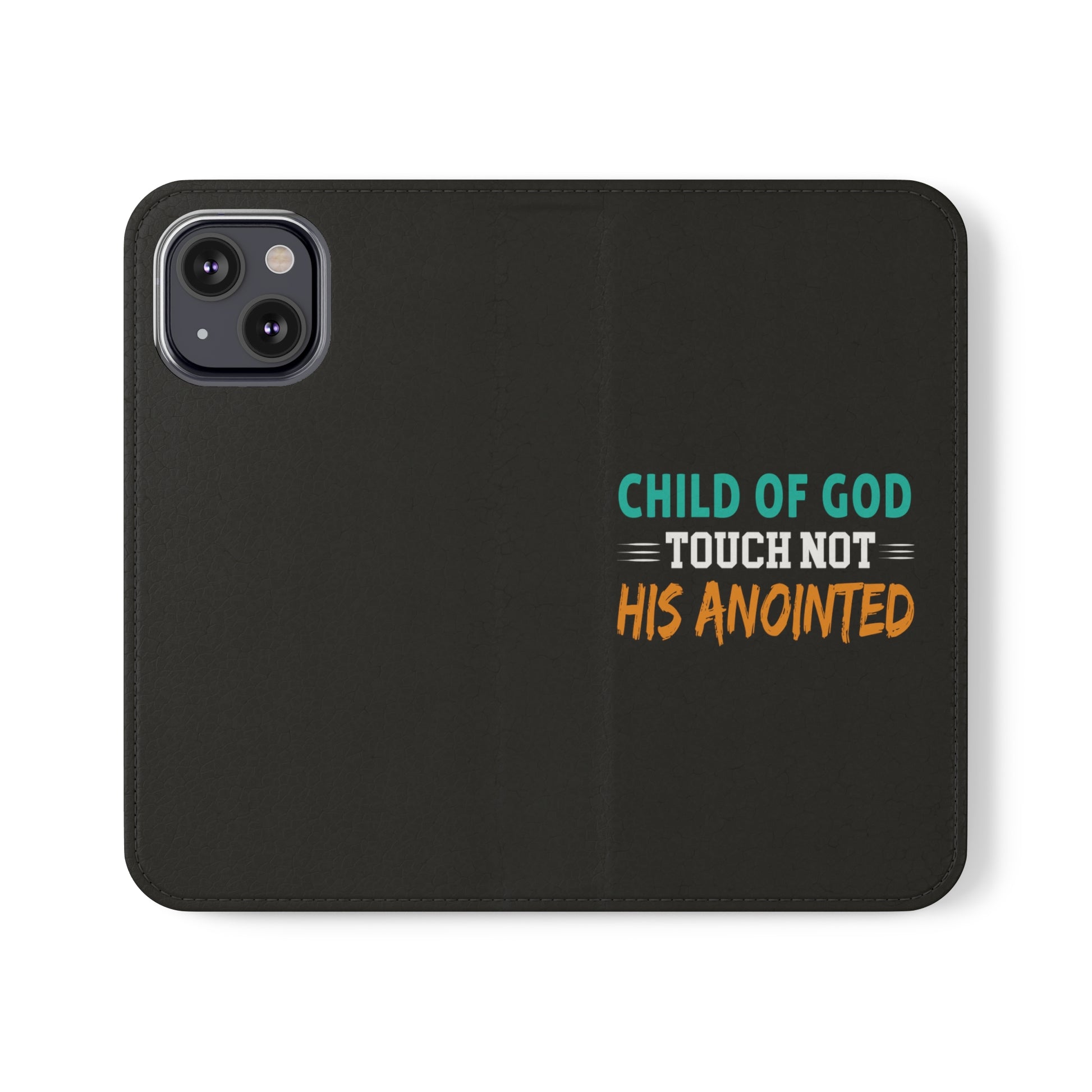 Child Of God Touch Not His Anointed Christian Phone Flip Cases Printify