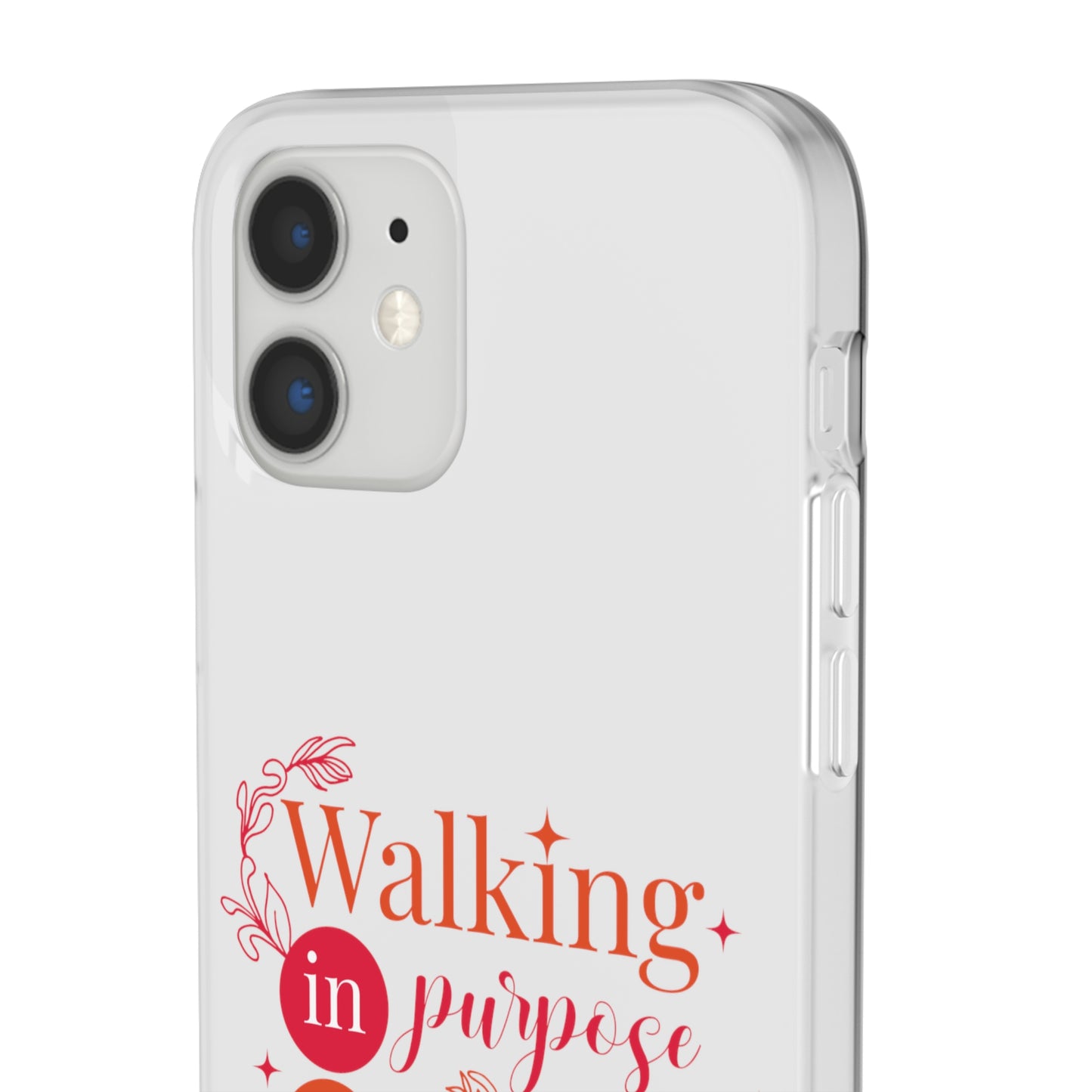 Walking In Purpose On Purpose For His Purpose  Flexi Phone Case