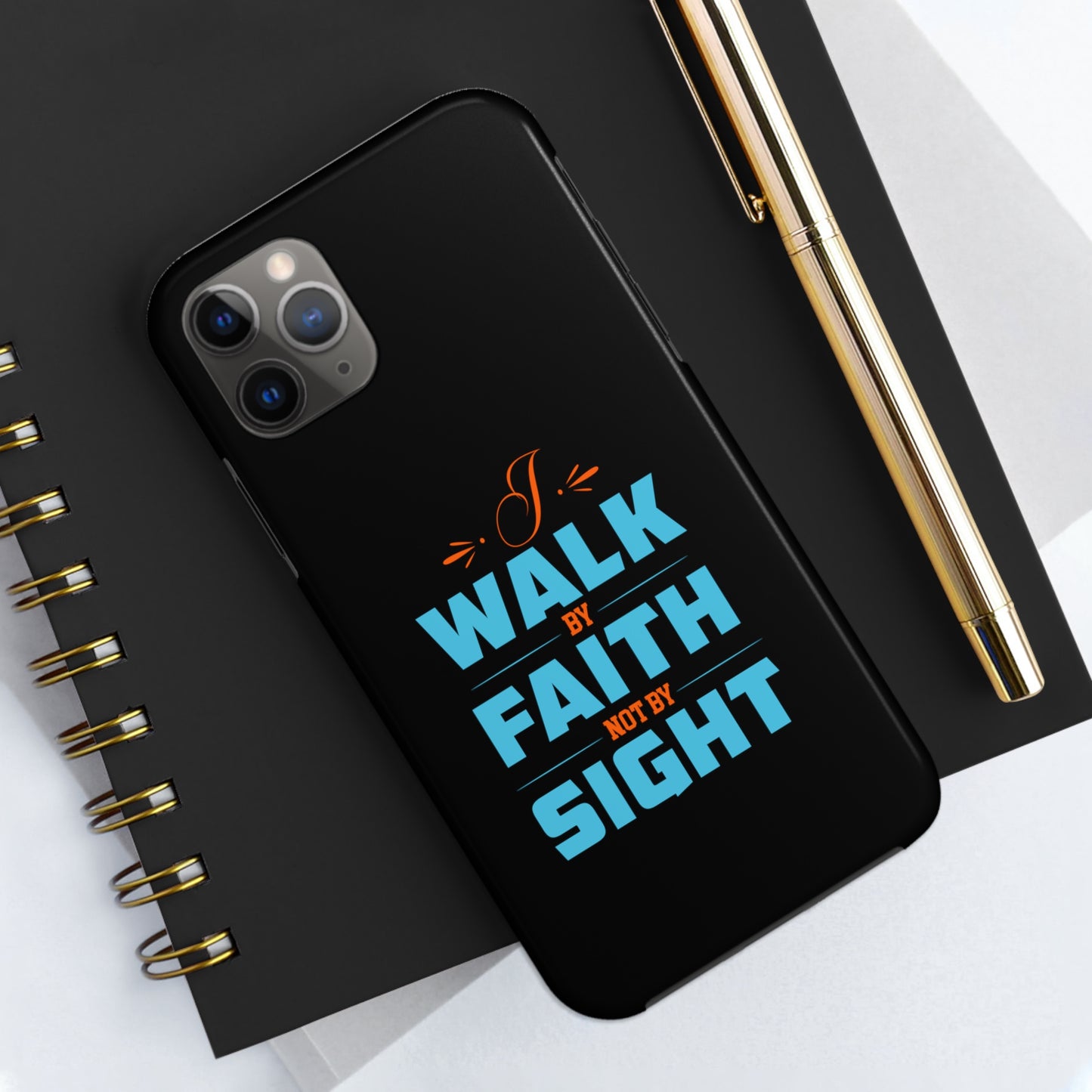 I Walk By Faith Not By Sight Tough Phone Cases, Case-Mate