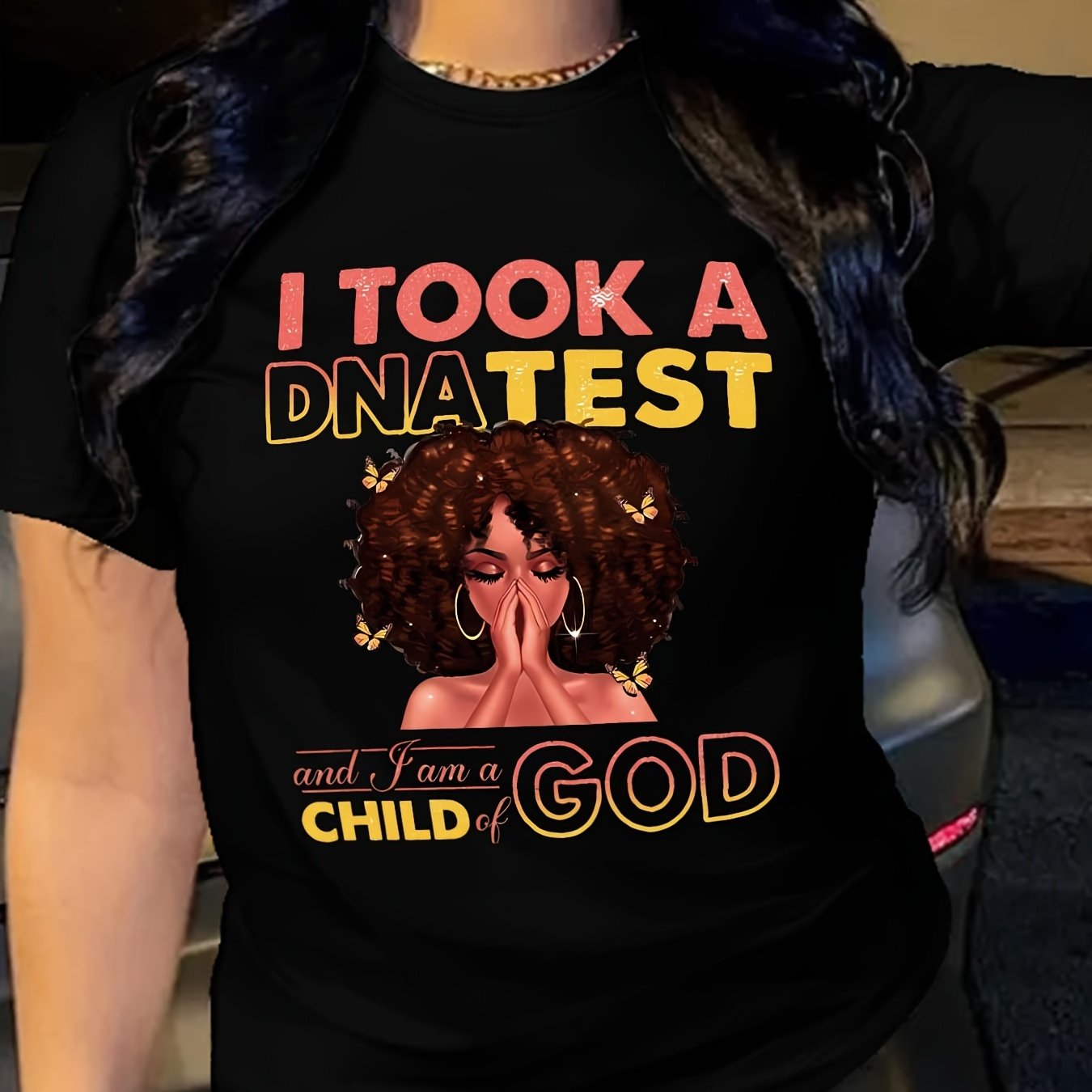 I Took A DNA Test And I Am A Child Of God Women's Christian T-shirt claimedbygoddesigns