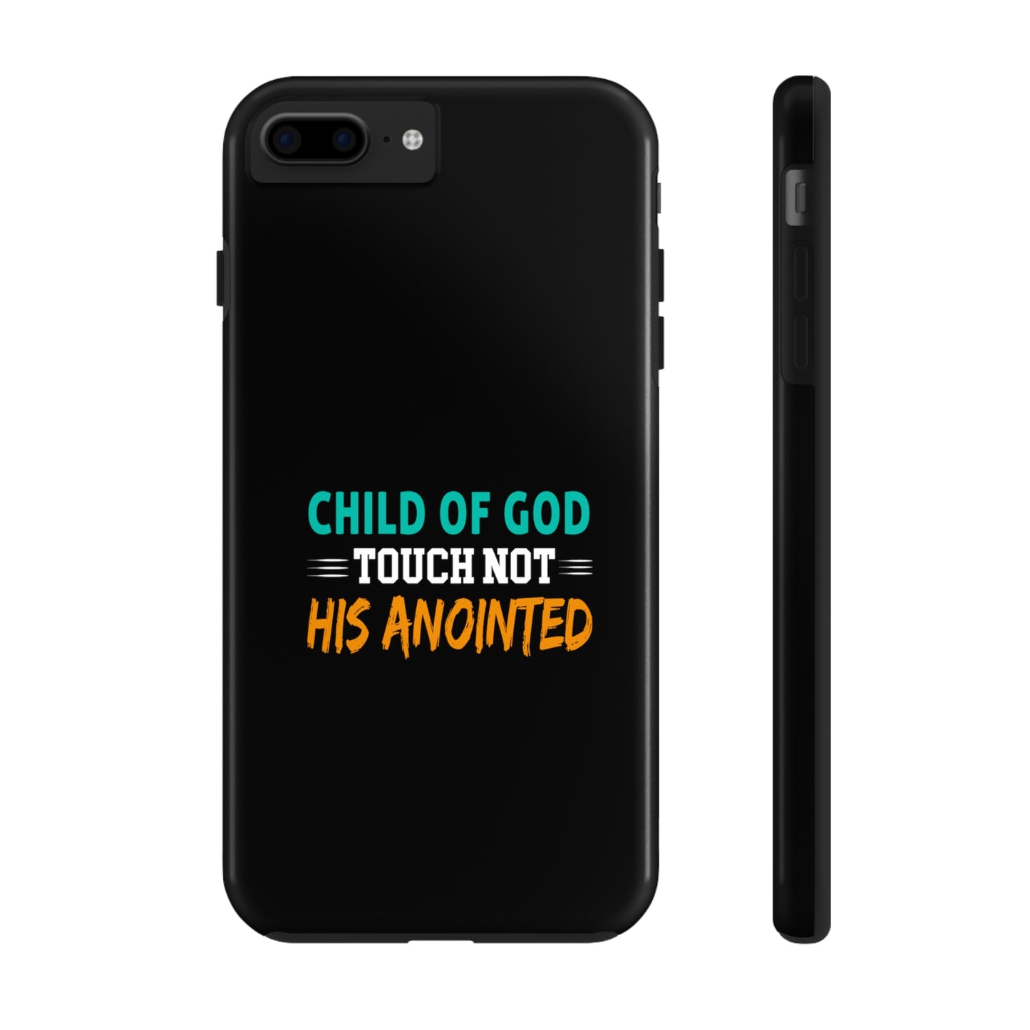 Child Of God Touch Not His Anointed Christian Phone Tough Phone Cases, Case-Mate Printify