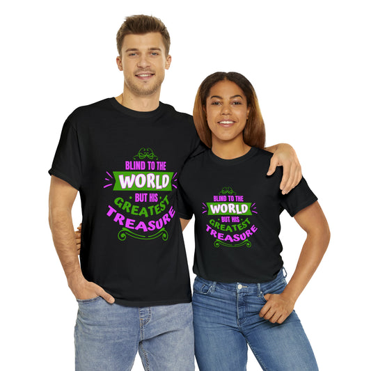 Blind To The World But His Greatest Treasure Unisex Heavy Cotton Tee