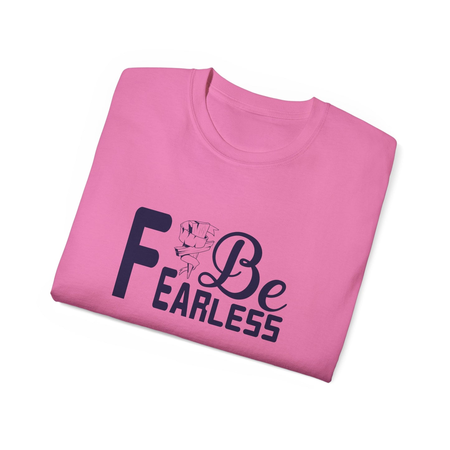 Be Fearless Unisex Christian Ultra Cotton Tee Printify