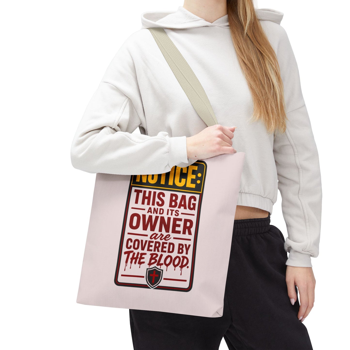 Tote Bag — "NOTICE: This Bag and Its Owner Are Covered by the Blood" Christian Faith Tote - ClaimedbyGodDesigns