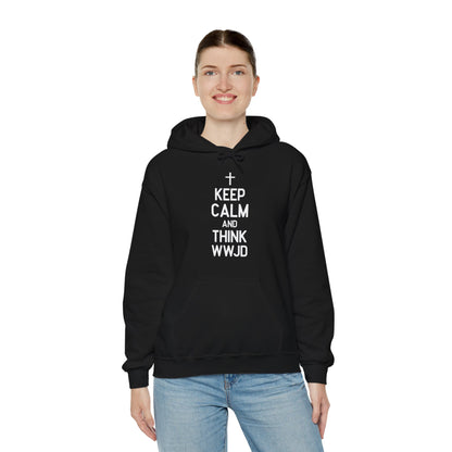 Keep Calm And Think What Would He Do (wwjd)Unisex Christian Hooded Pullover Sweatshirt