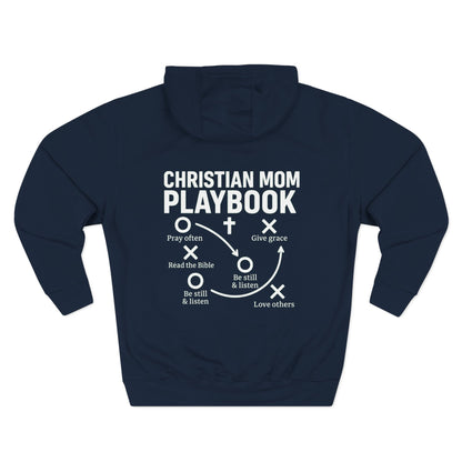Cozy Christian Mom Playbook Women's Fleece Hoodie for Comfort, Casual Wear, Gift for Holidays, Warm Layering, Ideal for Relaxing Days