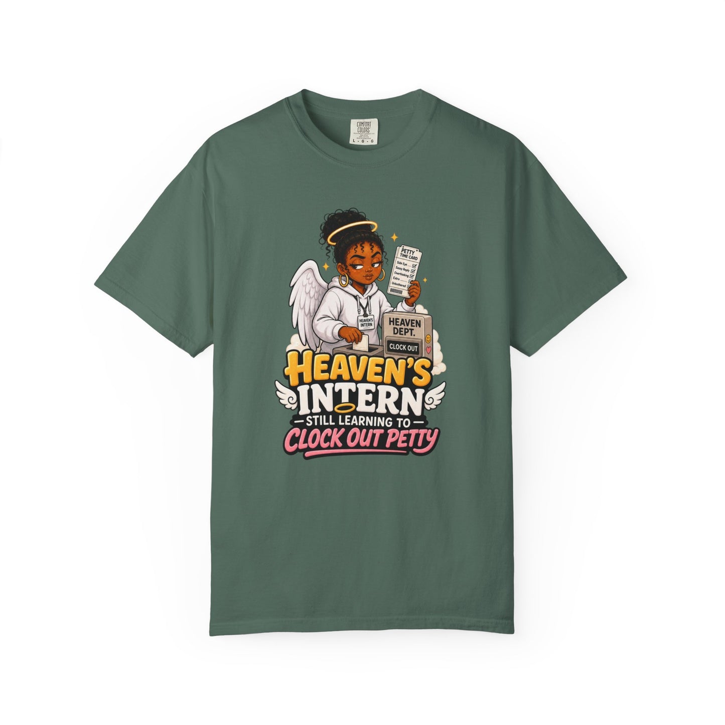 Heaven's Intern T-shirt – Funny Angel Nurse Tee ('Still Learning to Clock Out Petty')