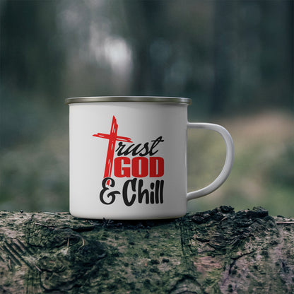 Trust Him And Chill Christian Enamel Camping Mug 12oz