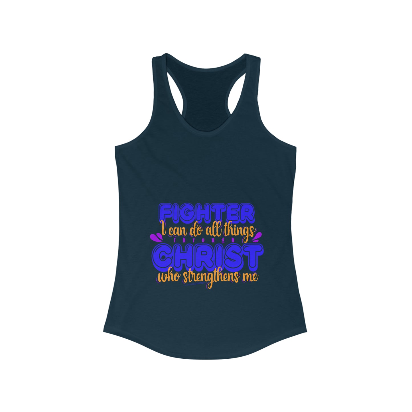 Fighter I Can Do All Things Through Christ Who Strengthens  Slim Fit Tank-top