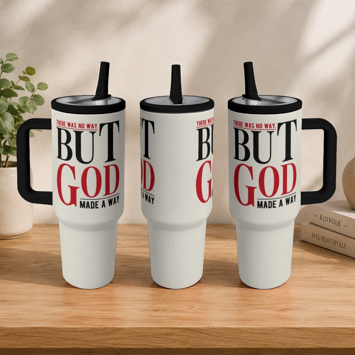 There Was No Way But God Made A Way Christian 40oz Tumbler - Claimed by God Designs