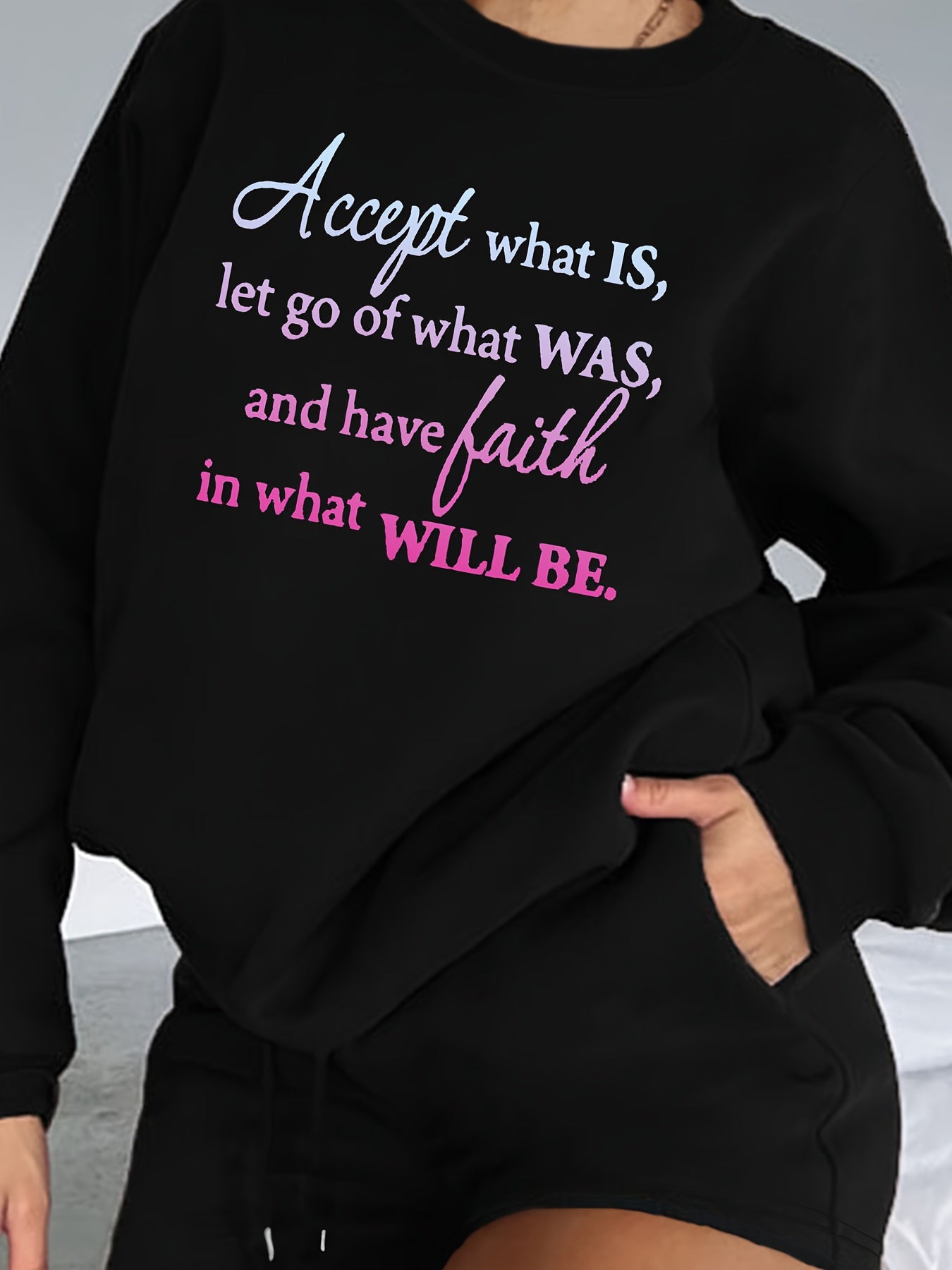 Accept What Is Let Go Of What Was Have Faith In What Will Be Plus Size Women's Christian Casual Outfit claimedbygoddesigns