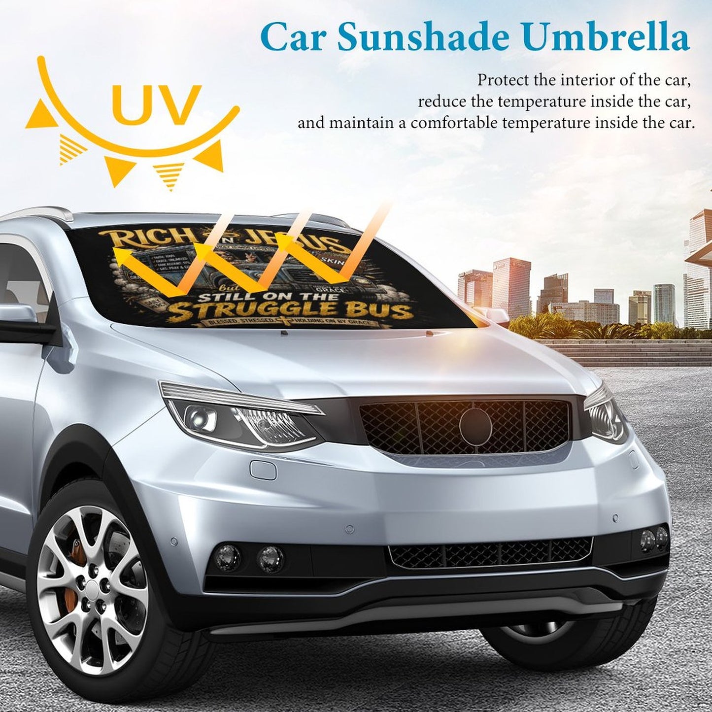 Rich In Jesus But Still On The Struggle Bus Christian Car Sunshade Umbrella - ClaimedbyGodDesigns